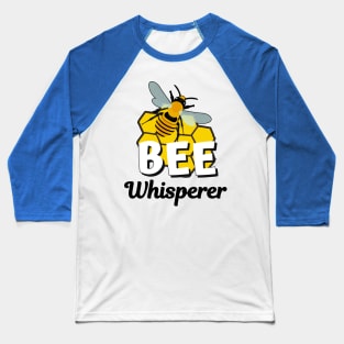 Bee Whisper Honey Bees Beekeeper Honeycomb Baseball T-Shirt